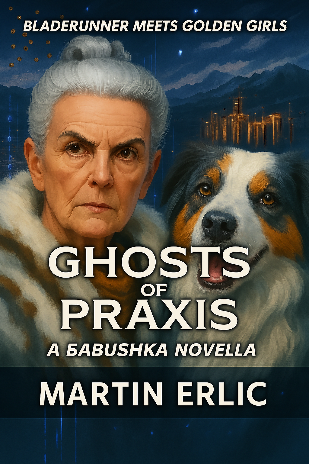BABUSHKA: Ghosts of Praxis (Prequel)